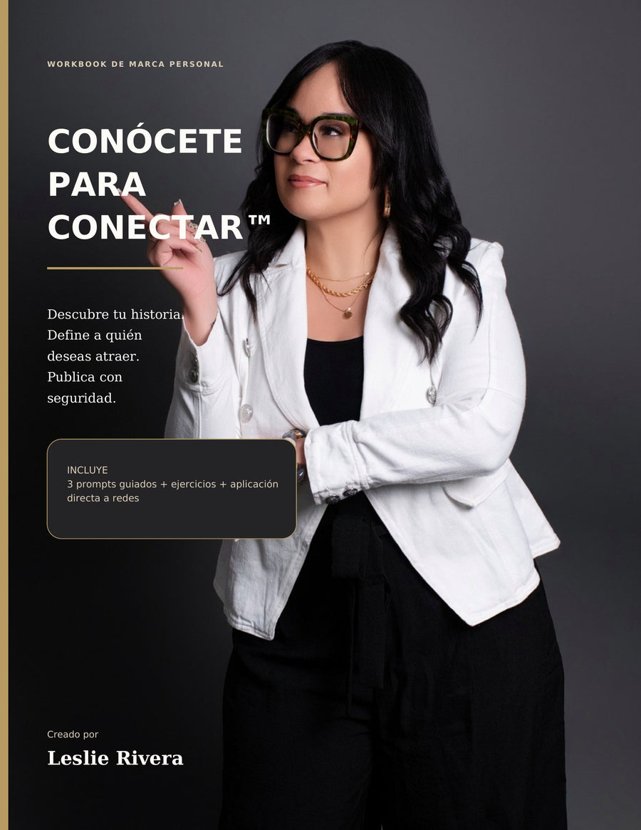 Conócete para conectar™
